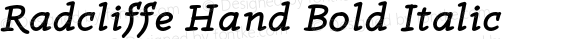 Radcliffe Hand Bold Italic