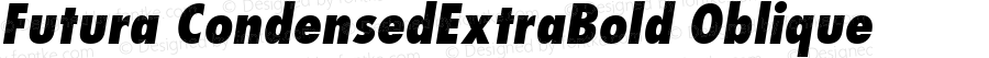 Futura CondensedExtraBold Oblique V.2.0