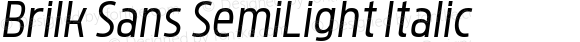 Brilk Sans SemiLight Italic