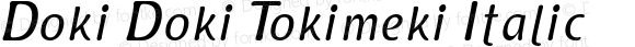 Doki Doki Tokimeki Italic