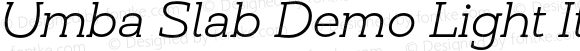 Umba Slab Demo Light Italic