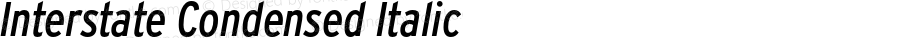 InterstateCondensed-Italic