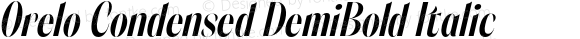 Orelo Condensed DemiBold Italic