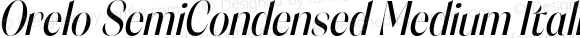 Orelo SemiCondensed Medium Italic