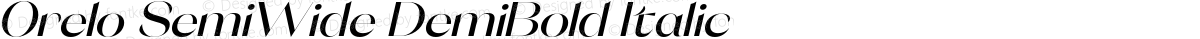 Orelo SemiWide DemiBold Italic