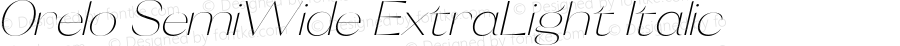 Orelo SemiWide ExtraLight Italic