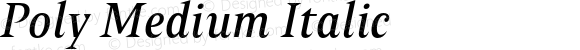 Poly Medium Italic