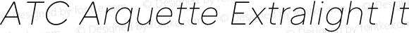 ATC Arquette Extralight Italic