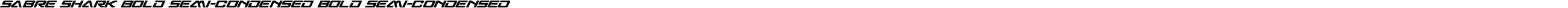 Sabre Shark Bold Semi-Condensed