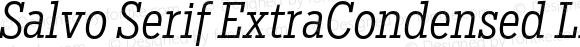 Salvo Serif ExtraCondensed Light Italic