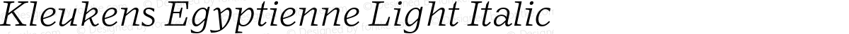 Kleukens Egyptienne Light Italic