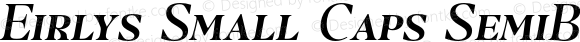 Eirlys Small Caps SemiBold Italic