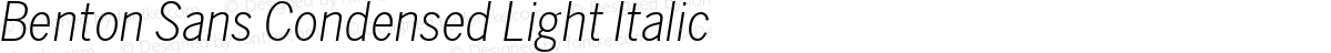 Benton Sans Condensed Light Italic