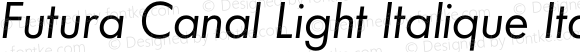 Futura Canal Light Italique Italic Version 1.000;PS 001.001;hotconv 1.0.38