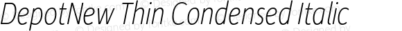 DepotNew Thin Condensed Italic