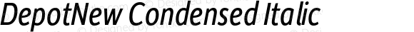 DepotNew Condensed Italic