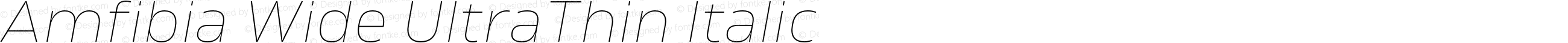 Amfibia Wide UltraThin Italic