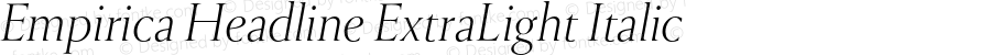 EmpiricaHeadExtraLight-Italic