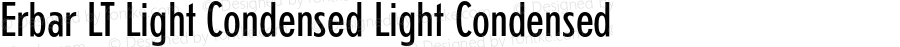 Erbar LT Light Condensed Light Condensed