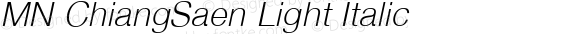 MN ChiangSaen Light Italic