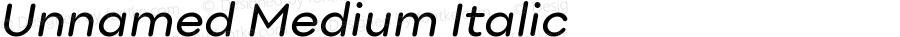 Unnamed Medium Italic