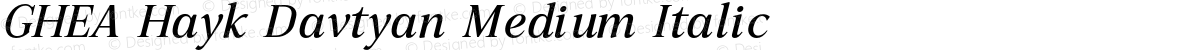 GHEA Hayk Davtyan Medium Italic