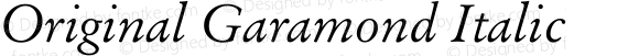 Original Garamond Italic