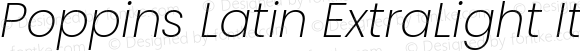 Poppins Latin ExtraLight Italic