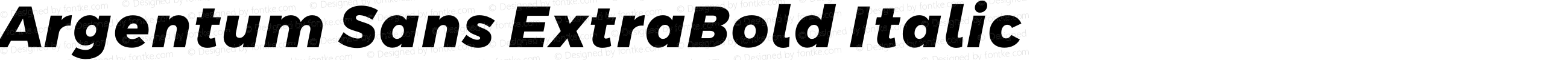 Argentum Sans ExtraBold Italic