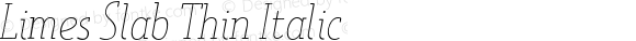 Limes Slab Thin Italic