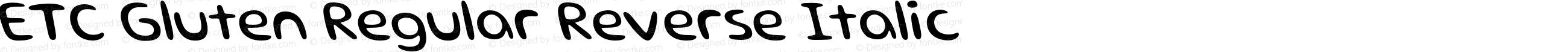 ETC Gluten Regular Reverse Italic