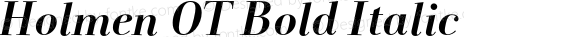 Holmen OT Bold Italic Version 7.502