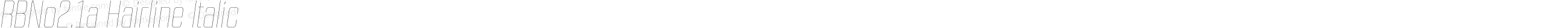 RBNo2.1a Hairline Italic