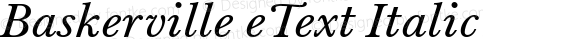 Baskerville eText Italic