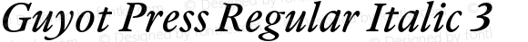 Guyot Press Regular Italic 3