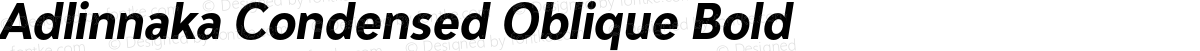 Adlinnaka Condensed Oblique Bold