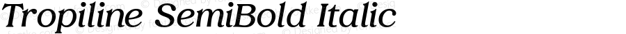 Tropiline SemiBold Italic