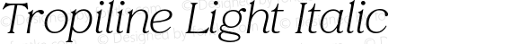 Tropiline-LightItalic