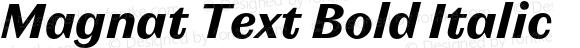 Magnat Text Bold Italic