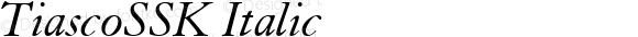 TiascoSSK Italic