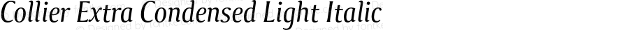 Collier Extra Condensed Light Italic