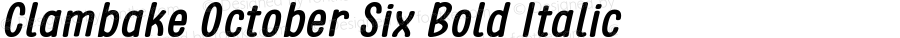 Clambake October Six Bold Italic