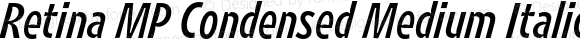 Retina MP Condensed Medium Italic