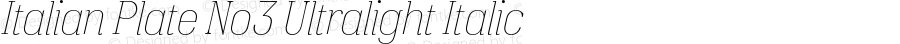 ItalianPlateNo3-UltralightItalic