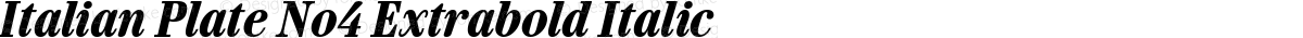 Italian Plate No4 Extrabold Italic