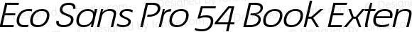 Éco Sans Pro 54 Book Extended Italic