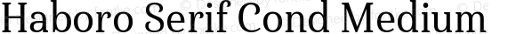 Haboro Serif Cond Medium
