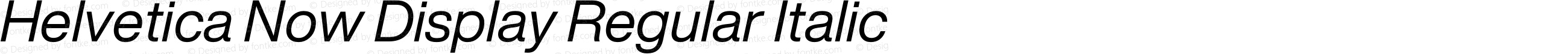 Helvetica Now Display Regular Italic