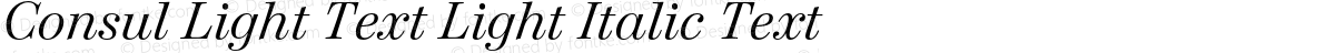 Consul Light Text Light Italic Text