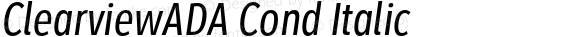 ClearviewADA Cond Italic